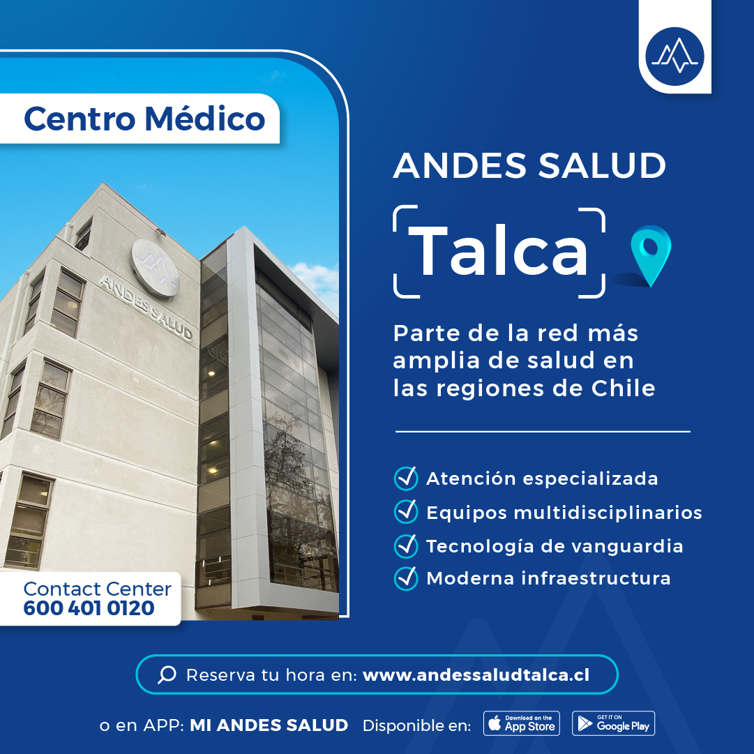 Nuevo Centro Médico Andes Salud Talca ven a conocernos